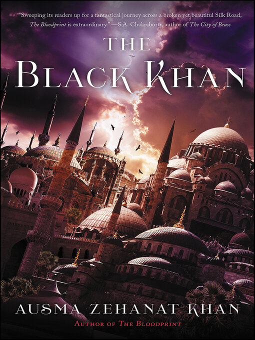 Title details for The Black Khan by Ausma Zehanat Khan - Wait list